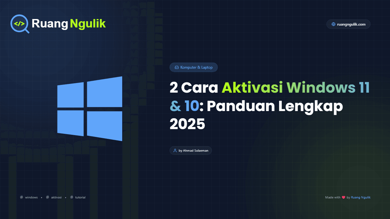 Ilustrasi untuk 2 Cara Aktivasi Windows 11 & 10: Panduan Lengkap 2025